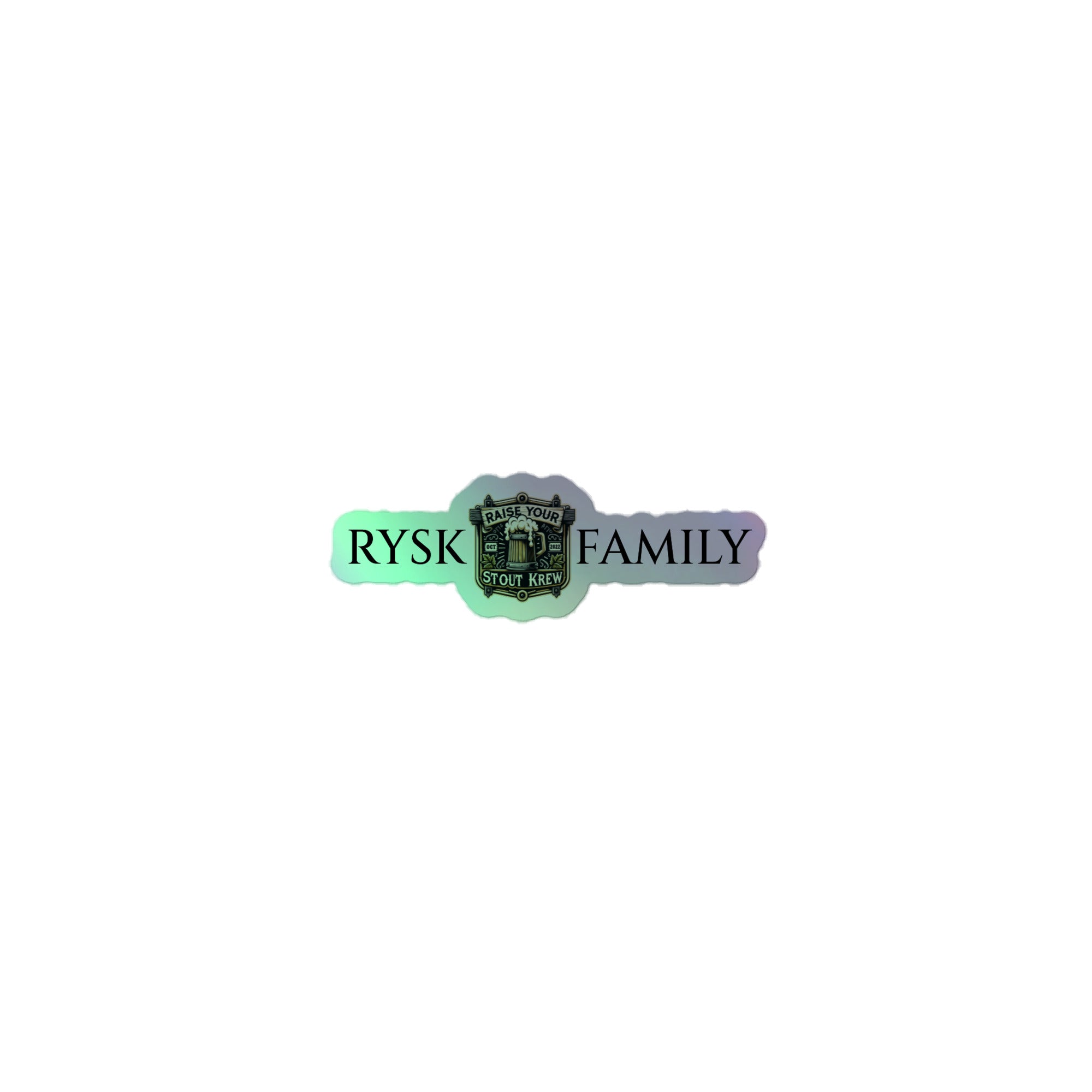RYSK FAMILY SUPPORT STICKER